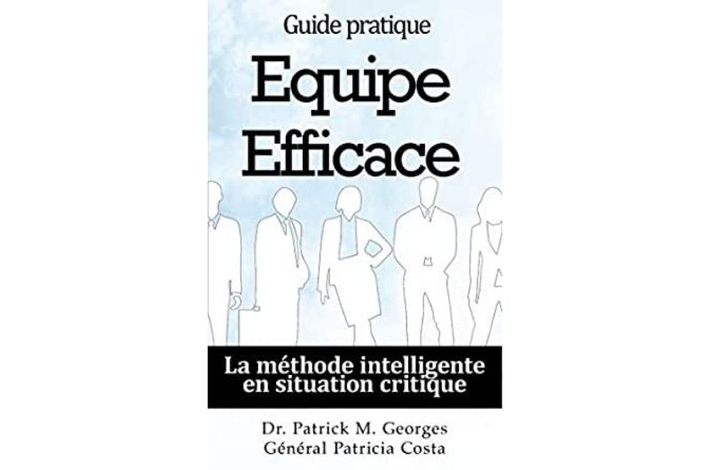 Equipe efficace - Dr Patrick Georges