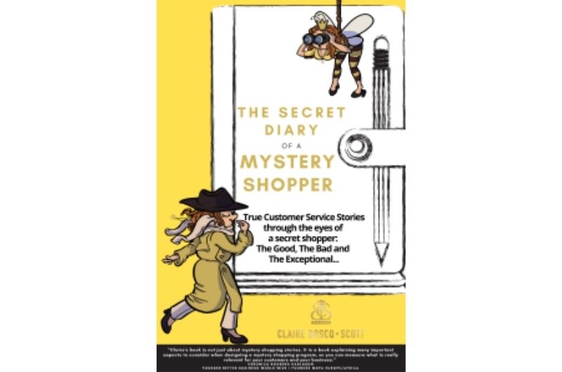 The Secret Diary of a Mystery Shopper - Claire Boscq-Scott