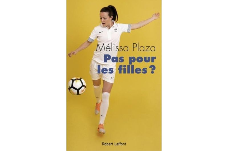 Pas pour les filles? - Melissa Plaza