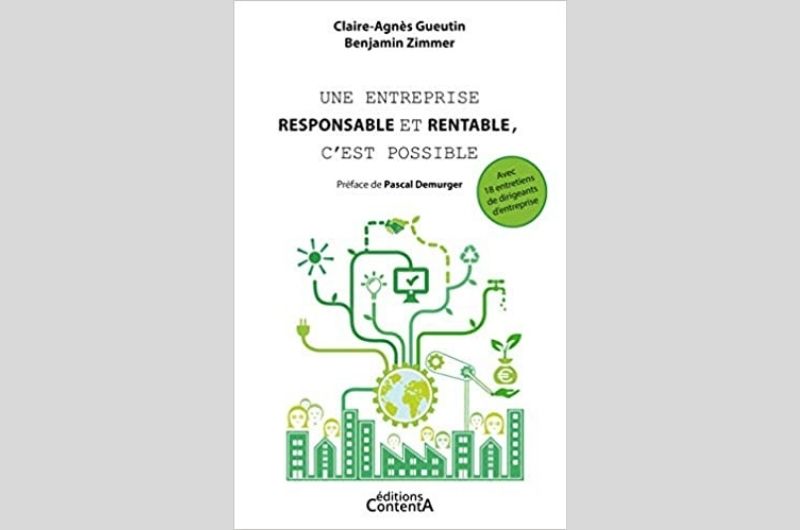 Une entreprise responsable et rentable, c'est possible - Benjamin Zimmer