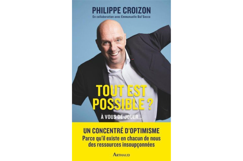 Tout est possible - Philippe Croizon